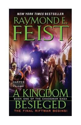 A Kingdom Besieged - Raymond E. Feist