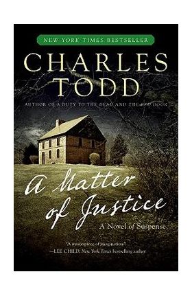 A Matter of Justice - Charles Todd