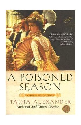 A Poisoned Season - Tasha Alexander