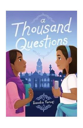 A Thousand Questions - Saadia Faruqi