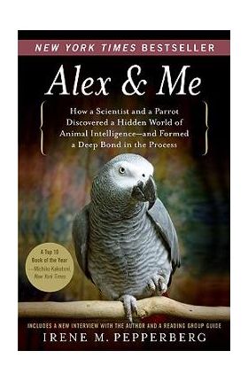 Alex & Me - Irene Pepperberg