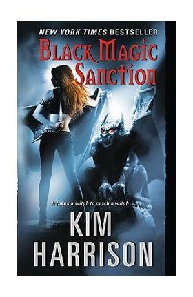 Black Magic Sanction - Kim Harrison