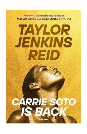 Carrie Soto Is Back - Taylor Jenkins Reid