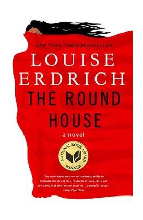 The Round House - Louise Erdrich