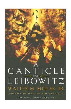 A Canticle for Leibowitz - Walter M. Miller