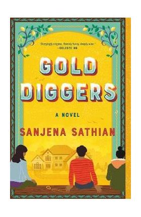 Gold Diggers - Sanjena Sathian
