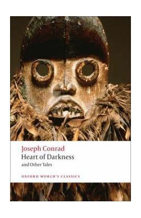 Heart of Darkness and Other Tales