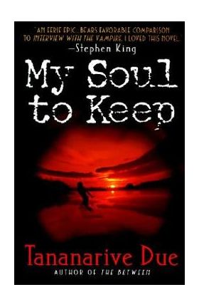 My Soul to Keep - Tananarive Due