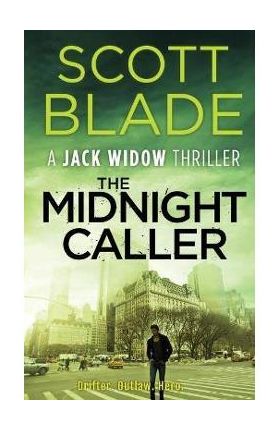 The Midnight Caller - Scott Blade