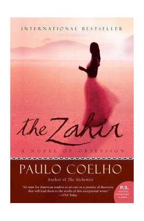 The Zahir: A Novel of Obsession - Paulo Coelho