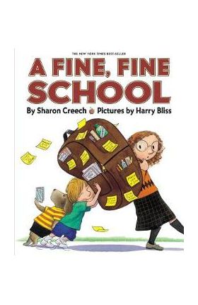 A Fine, Fine School - Sharon Creech