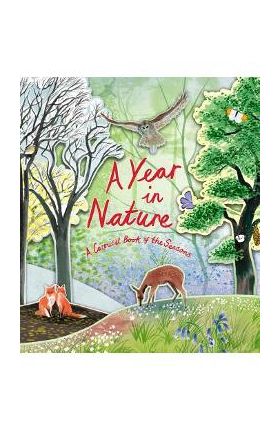 A Year in Nature: A Carousel Book of the Seasons - Hazel Maskell