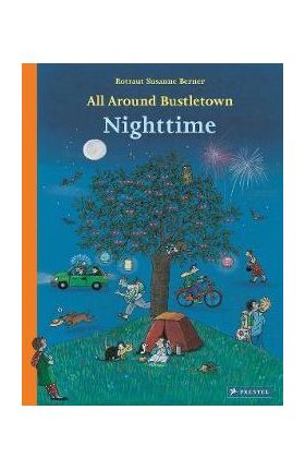 All Around Bustletown: Nighttime - Rotraut Susanne Berner