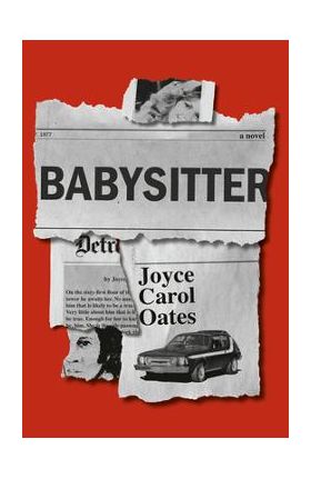 Babysitter - Joyce Carol Oates