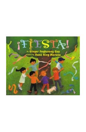 Fiesta! Board Book: Bilingual Spanish-English - Ginger Foglesong Guy