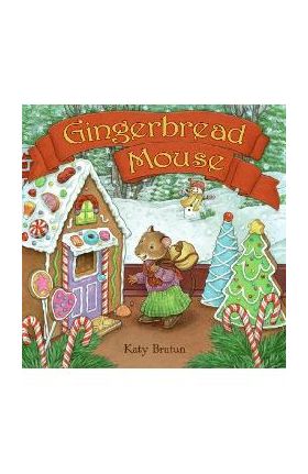 Gingerbread Mouse - Katy Bratun