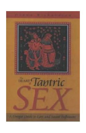 Heart of Tantric Sex