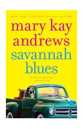 Savannah Blues - Mary Kay Andrews