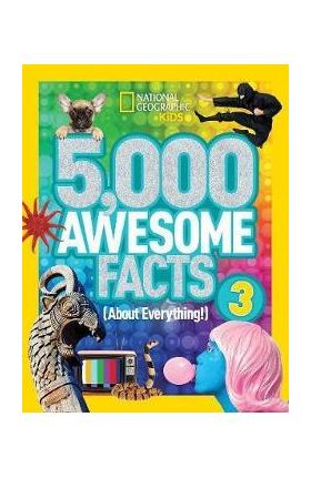 5,000 Awesome Facts