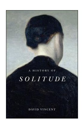 A History of Solitude - David Vincent