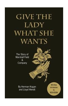 Give the Lady What She Wants - Lloyd Wendt