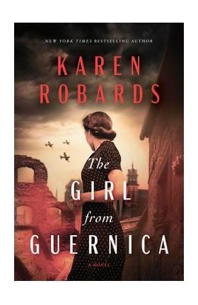 The Girl from Guernica - Karen Robards