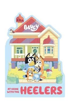 At Home with the Heelers - Penguin Young Readers Licenses