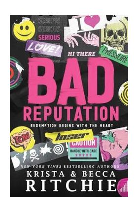 Bad Reputation - Krista Ritchie