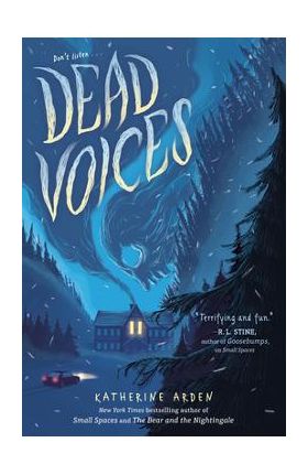 Dead Voices - Katherine Arden