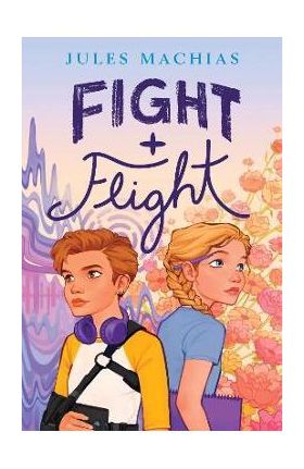 Fight + Flight - Jules Machias