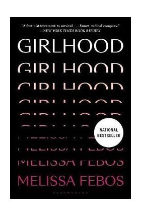 Girlhood - Melissa Febos