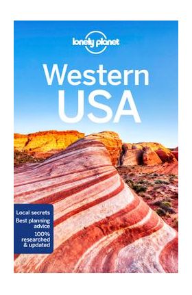 Lonely Planet Western USA 6 - Anthony Ham