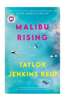 Malibu Rising - Taylor Jenkins Reid