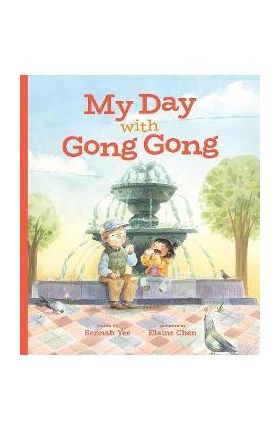 My Day with Gong Gong - Sennah Yee