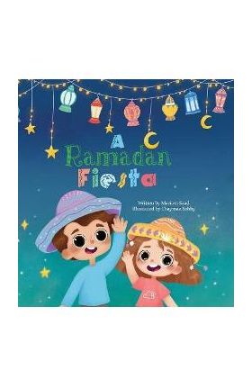 A Ramadan Fiesta - Mariam Saad