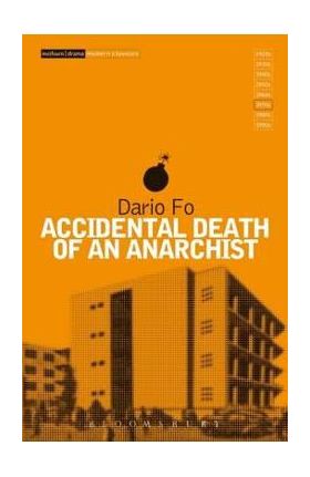 Accidental Death of an Anarchist