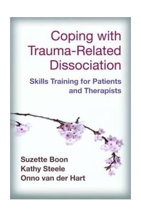 Coping with Trauma-Related Dissociation