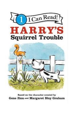 Harry's Squirrel Trouble - Gene Zion