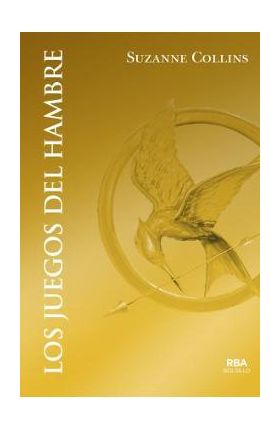 Los Juegos del Hambre / The Hunger Games - Suzanne Collins