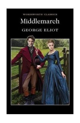 Middlemarch - George Eliot