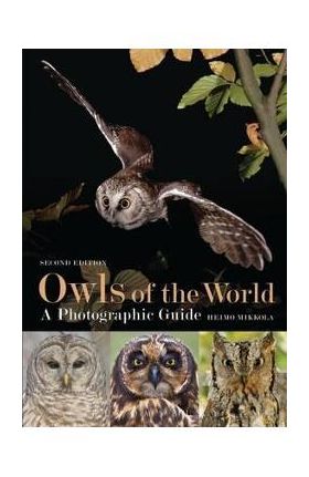 Owls of the World - A Photographic Guide