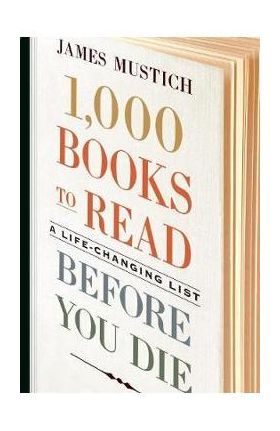 1,000 Books to Read Before You Die