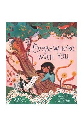 Everywhere with You - Carlie Sorosiak
