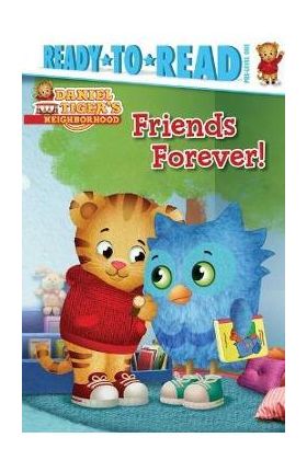 Friends Forever!: Ready-To-Read Pre-Level 1 - Natalie Shaw