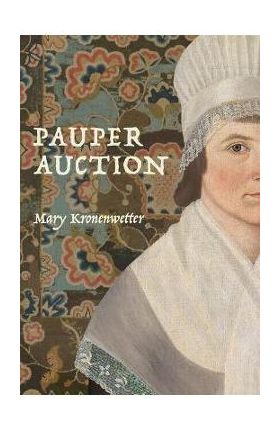 Pauper Auction - Mary Kronenwetter