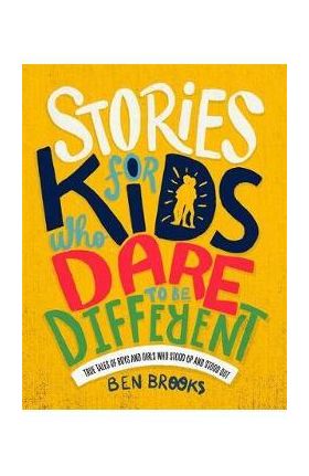 Stories for Kids Who Dare to be Different