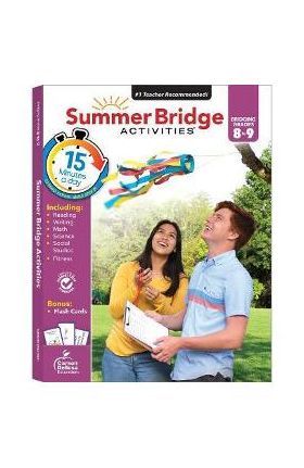 Summer Bridge Activities, Grades 8 - 9 - Summer Bridge Activities