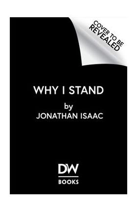 Why I Stand - Jonathan Isaac