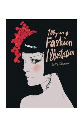 100 Years of Fashion Illustration