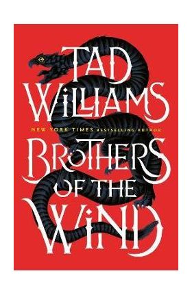 Brothers of the Wind - Tad Williams